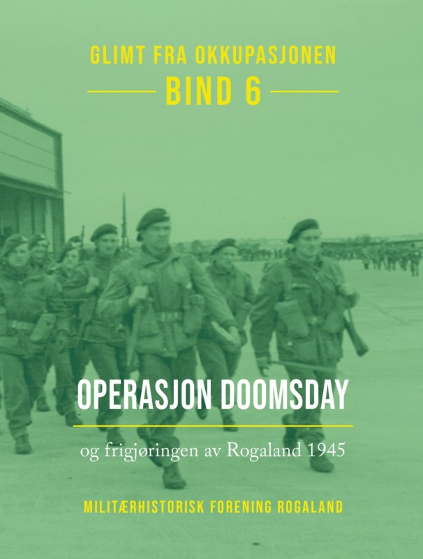 Glimt fra okkupasjonen – Bind 6: Operasjon Doomsday