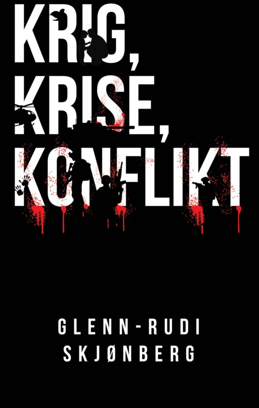Krig, krise og konflikt