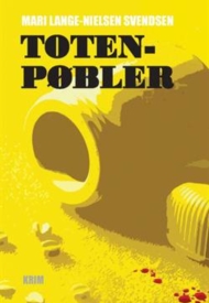 Mari Lange-Nielsen Svendsen: Totenpøbler