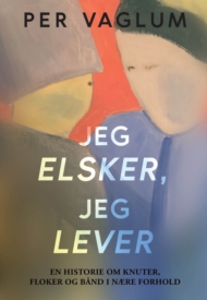 Jeg elsker, jeg lever