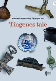 Hva gamle ting kan fortelle