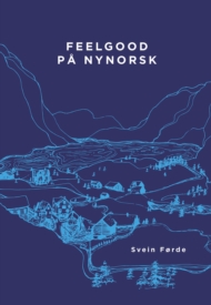 Feelgood på nynorsk - Opplag 2