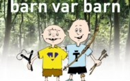 Den gang barn var barn
