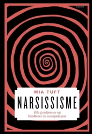 Narsissisme – er det en folkesykdom?